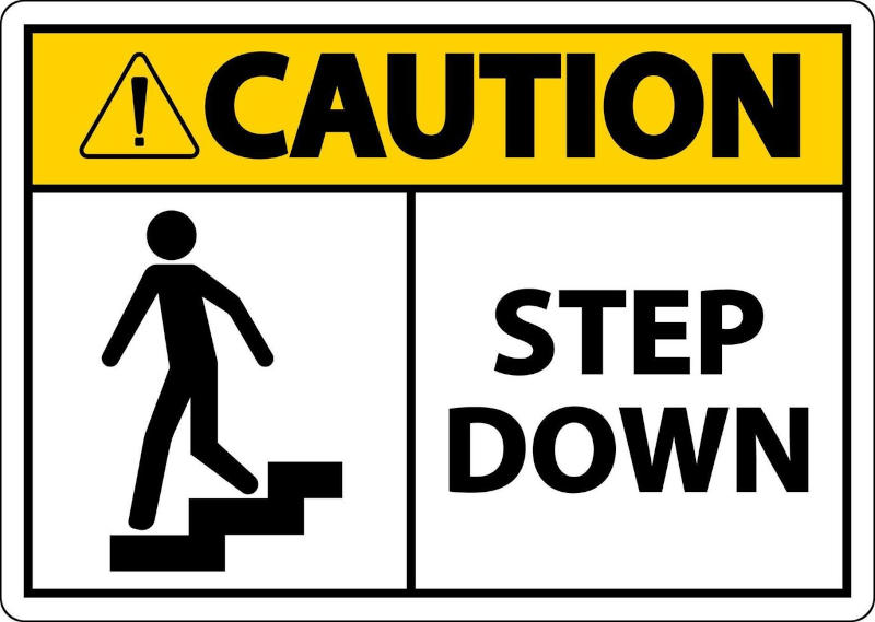 Step down.