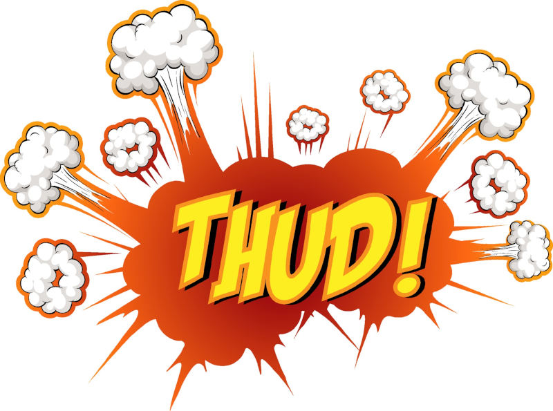 Thud! (Image from: vecteezy.com)